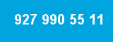 927 990 55 11 927 990 55 11